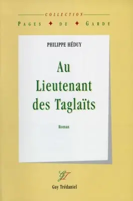Au lieutenant des Taglaïts