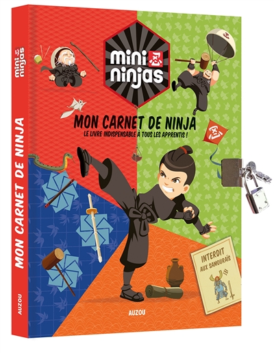 Mon carnet de ninja : le livre indispensable à tous les apprentis !