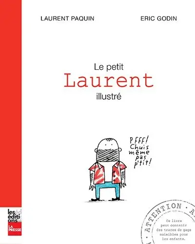 Le petit Laurent illustré