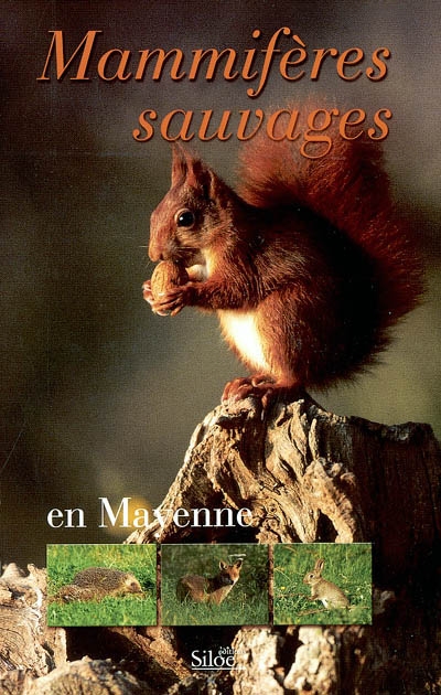 Mammifères sauvages en...