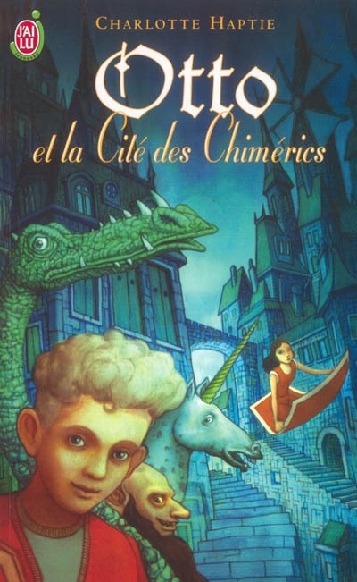 Otto et la cité des Chimérics