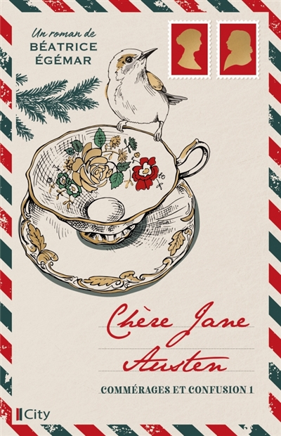 Chère Jane Austen, tome 1 : Commérages et confusion