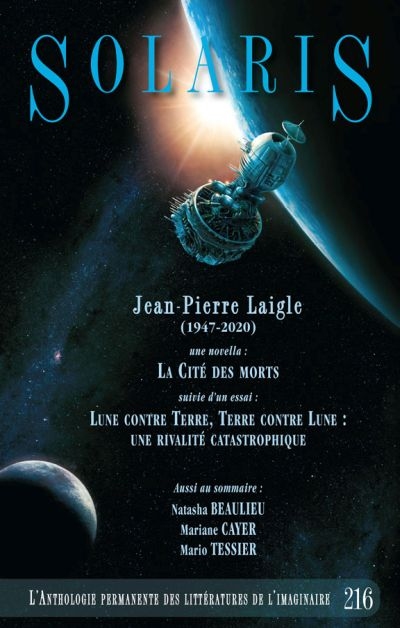 Solaris. Vol. 216. L'Anthologie permanente des littératures de l'imaginaire.