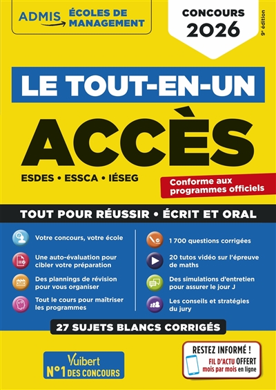Accès : ESDES, ESSCA, IESEG : le tout-en-un, concours 2026