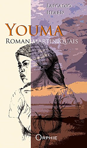 youma : roman martiniquais