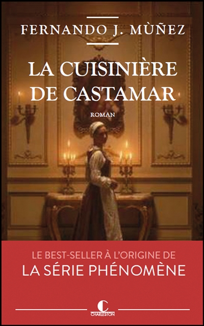 La cuisinière de Castamar
