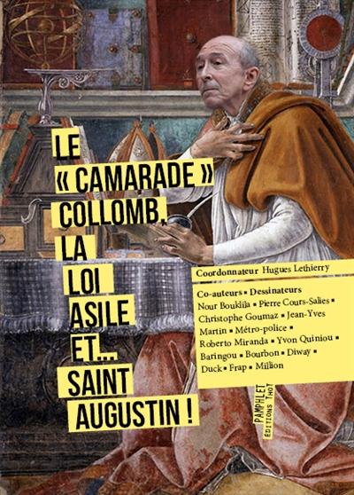 Le camarade Collomb, la loi Asile et... saint Augustin !