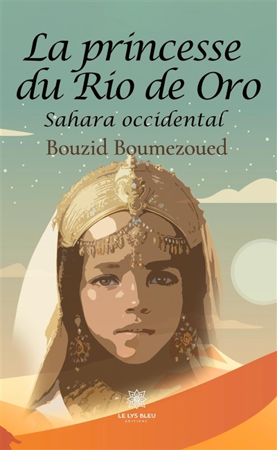 La princesse du Rio de Oro...