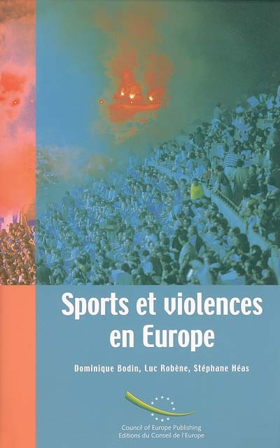 Sports et violences en Europe