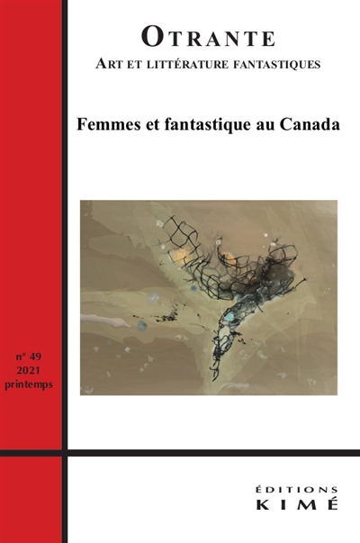 Otrante, n° 49. Femmes et fantastique au Canada