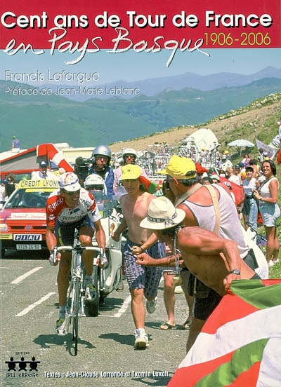 Cent ans de Tour de France en Pays basque, 1906-2006