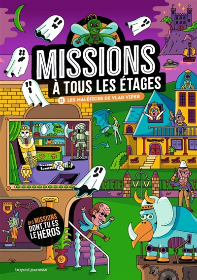 Missions à tous les étages....