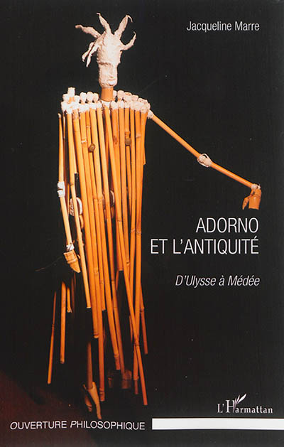 Adorno et l'Antiquité : d'Ulysse à Médée