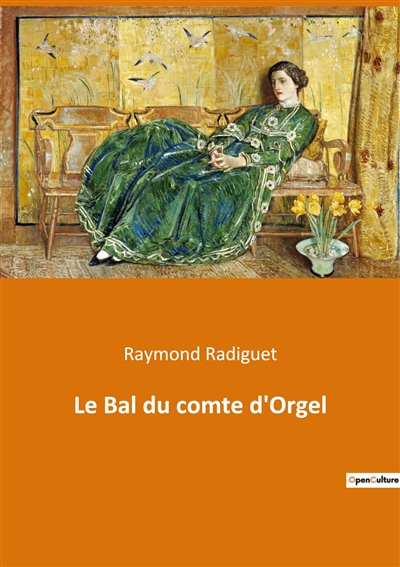 Le Bal du comte d'Orgel