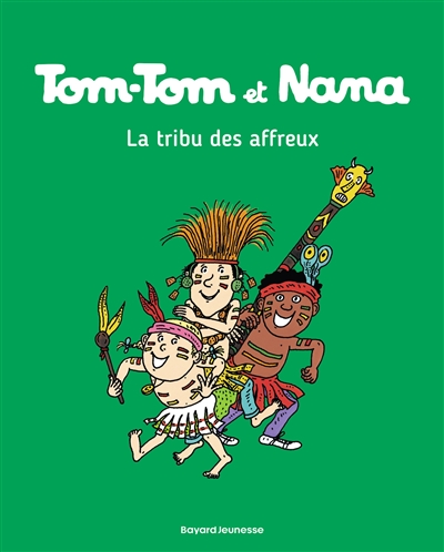 Tom-Tom et Nana 14. La tribu des affreux