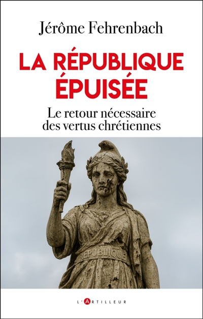 La république épuisée : le...
