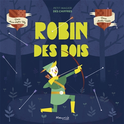 Robin des bois : petit...