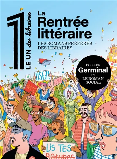 Le 1 des libraires. La rentrée littéraire : les romans préférés des libraires Le 1 des libraires. La rentrée littéraire : les romans préférés des libraires