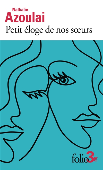 Petit éloge de nos soeurs