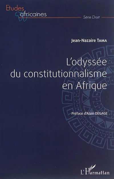 L'odyssée du constitutionnalisme en Afrique
