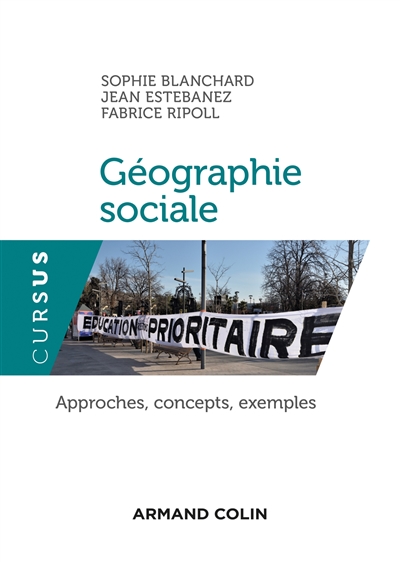Géographie sociale : approches, concepts, exemples