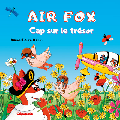 Air fox. Cap sur le trésor