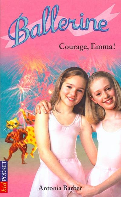 Ballerine. Vol. 7. Courage, Emma !