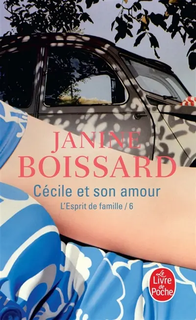 L'esprit de famille. Vol. 6. Cécile et son amour