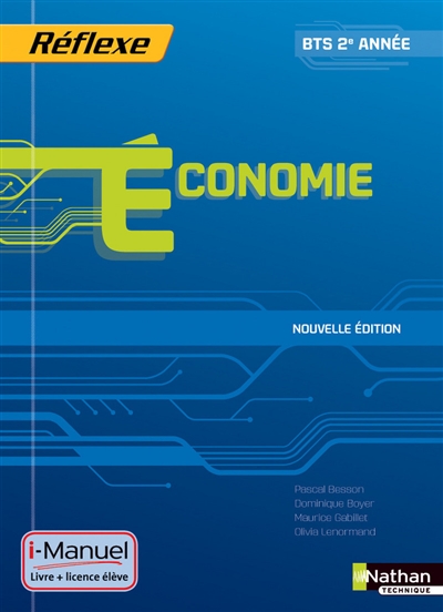 Economie, BTS 2e année : i-manuel, livre + licence élève