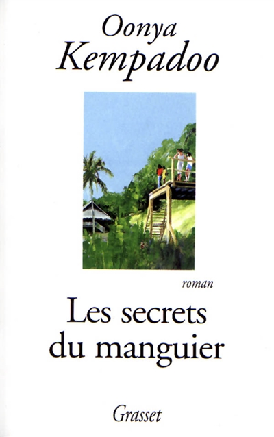 Les secrets du manguier