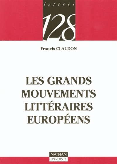 Les grands mouvements littéraires européens