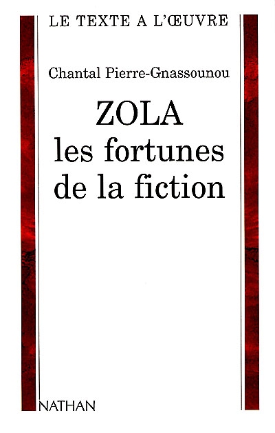 Zola, les fortunes de la fiction