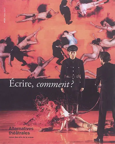 Alternatives théâtrales, n° 131. Ecrire, comment ?