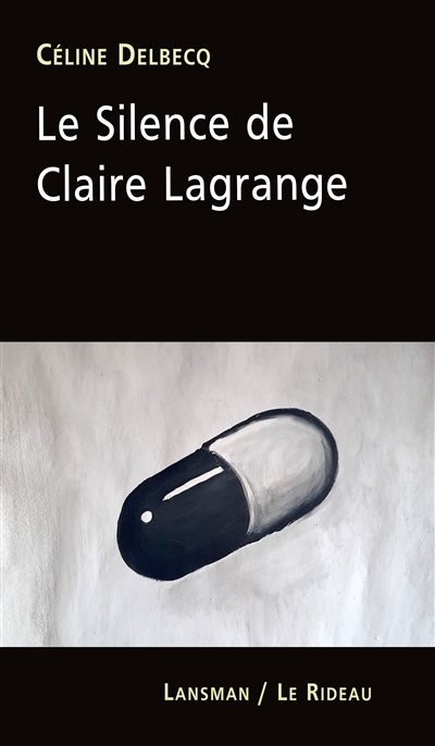 Le silence de Claire Lagrange