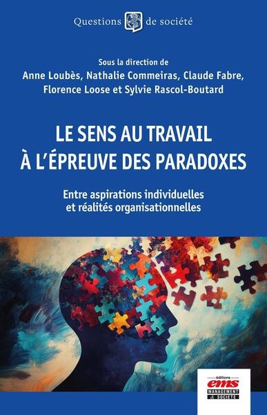 Le sens au travail à...