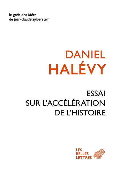 Essai sur l'accélération de l'histoire. A propos de l'Essai sur l'accélération de l'histoire. Leibniz et l'Europe