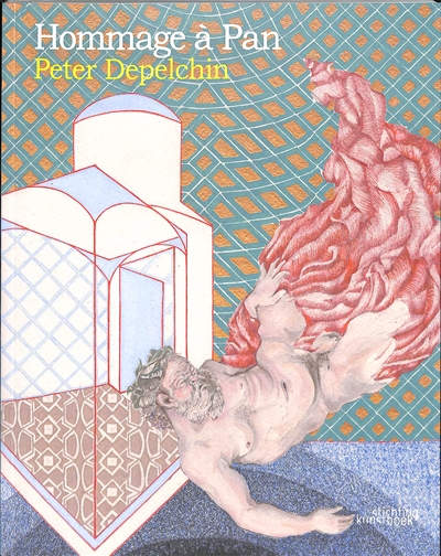 Hommage à Pan : Peter Depelchin