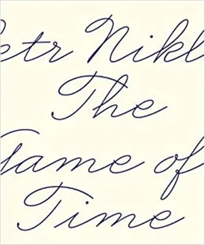 Petr Nikl : The Game of Time