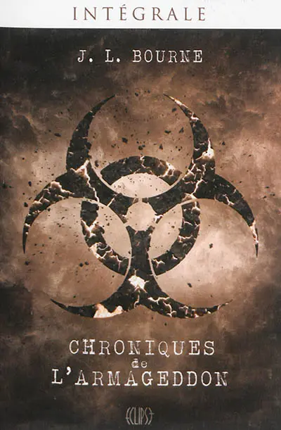 Chroniques de l'Armageddon : intégrale