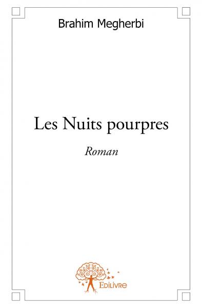 Les nuits pourpres : Roman