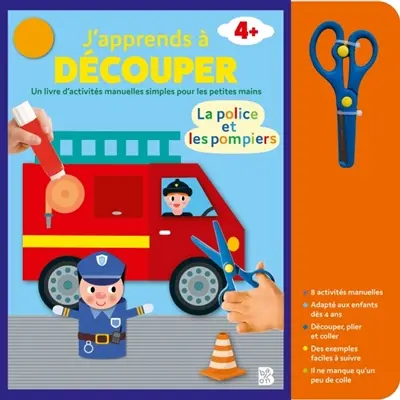 J'apprends à découper : La police et les pompiers J'apprends à découper : La police et les pompiers