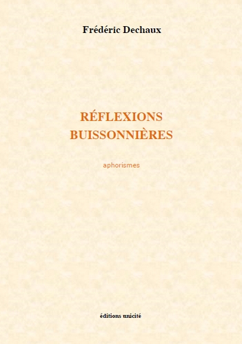 Réflexions buissonnières : aphorismes