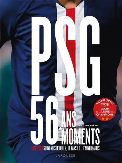 PSG : 56 ans & 56 moments