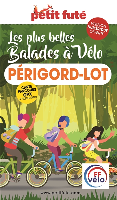 Les plus belles balades à vélo : Périgord-Lot