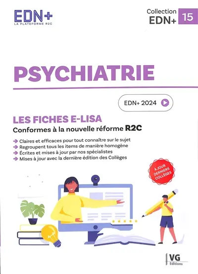 Psychiatrie : les fiches e-Lisa : conformes à la nouvelle réforme R2C, EDN+ 2024
