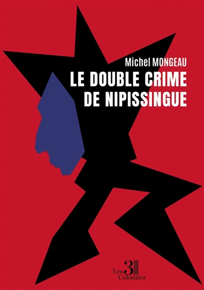 Le double crime de Nipissingue