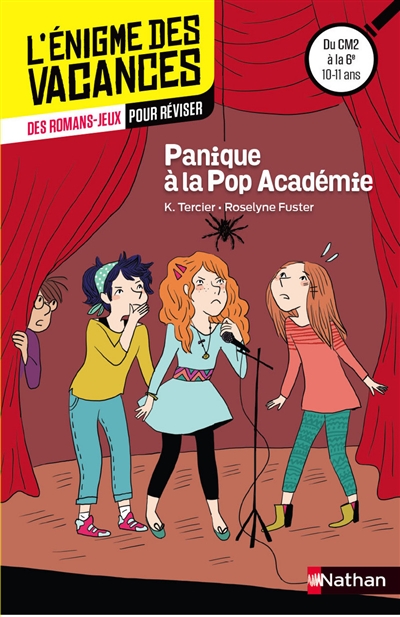 Panique à la Pop Academy : des romans-jeux pour réviser : du CM2 à la 6e, 10-11 ans