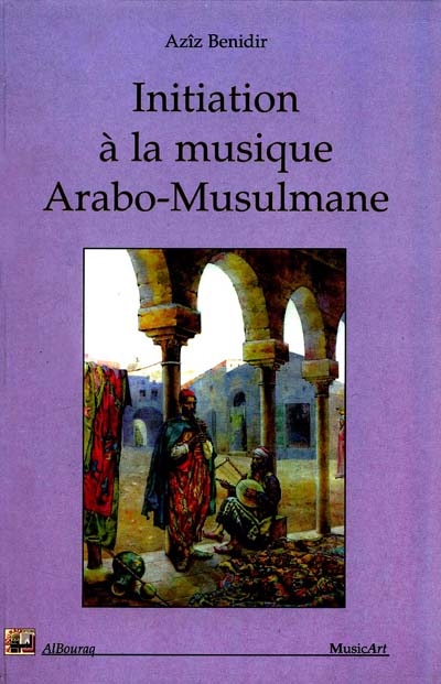 Initiation à la musique arabo-musulmane
