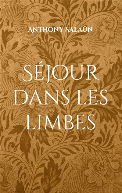 Séjour dans les limbes
