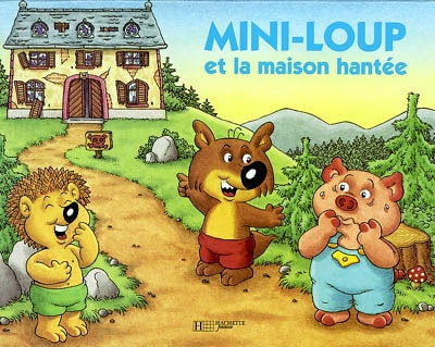 Mini-loup et la maison hantée